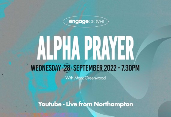Alpha Prayer - hearing stories and praying for Alpha