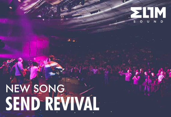 New Song - Send Revival