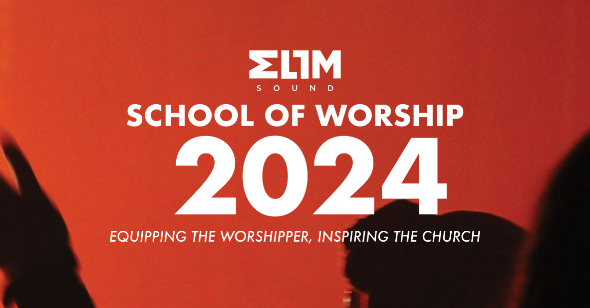 Join the School of Worship 2024