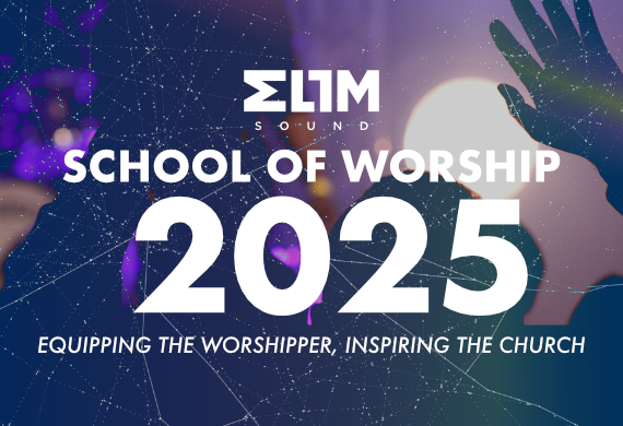 Join the School of Worship 2025