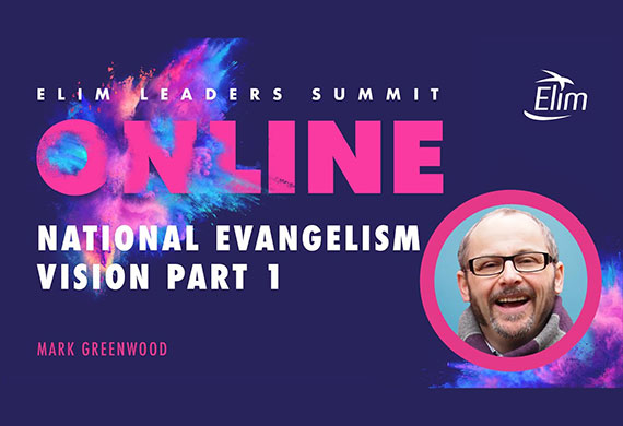 Discover Elim's national evangelism vision